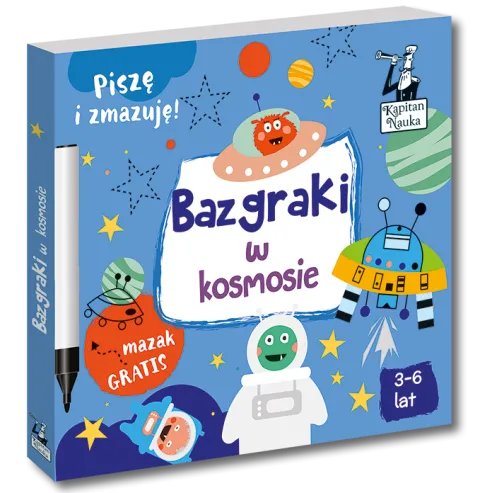 BAZGRAKI W KOSMOSIE (3-6 LAT) KSIĄŻKA + MAZAK KAPITAN NAUKA