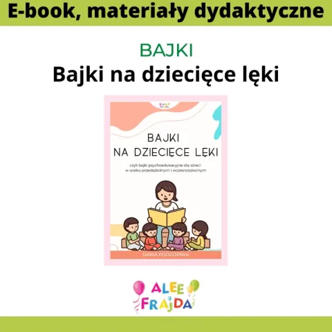 E-book: Bajki na dziecięce lęki – bajki psychoedukacyjne