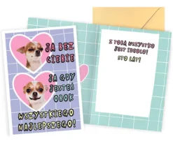 Kartka okolicznościowa Urodziny pieski "Gdy jesteś obok"