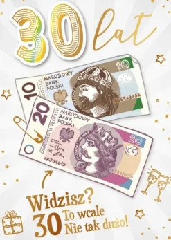 Kartka urodzinowa 30 To Wcale nie tak dużo!