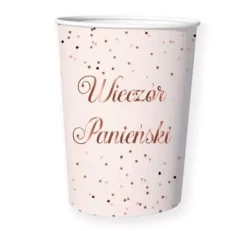 Kubeczki papierowe Wieczór Panieński złoty róż 220ml 6 szt