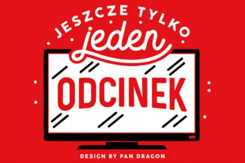Magnes z TV "Jeszcze tylko jeden odcinek"
