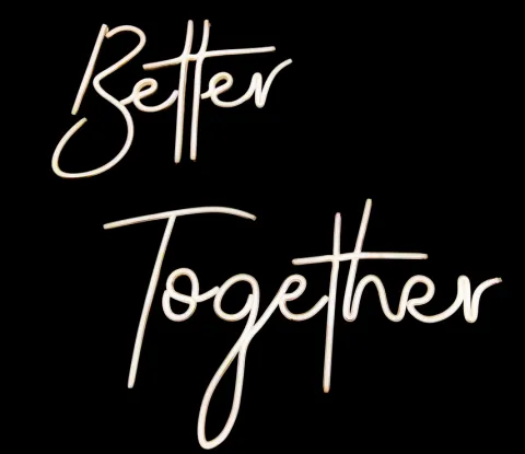 Napis LED neon - Better Together