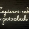 Napis LED neon - Zapisani sobie w gwiazdach